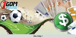 Kèo chấp 1